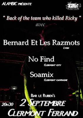 Bernard et les Razmots + Soamix + No Find