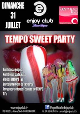 TEMPO SWEET PARTY @ ENJOY CLUB discothèque