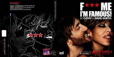 FUCK ME I’M FAMOUS ** DAVID & CATHY GUETTA @ Via Notte