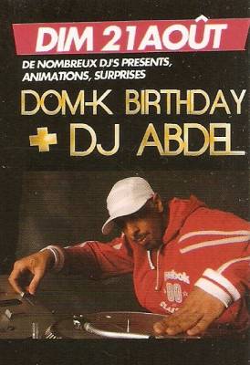 DOM-K BIRTHDAY + DJ ABDEL