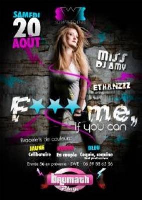 F*** me if you can! by SWE