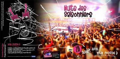 LA NUITS DES SAISONNIERS DU VIA NOTTE