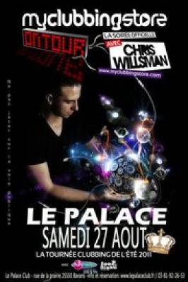 Chris Willsman / Tournée My Clubbing Store