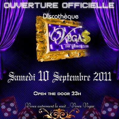 Ouverture officielle du Vegas