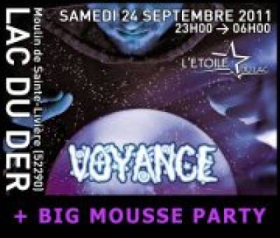 BIG MOUSSE PARTY & NUIT VOYANCE