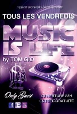 MUSIC IS LIFE