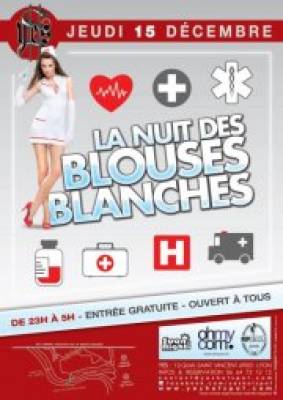 LA NUIT DES BLOUSES BLANCHES
