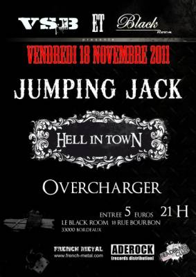 VSB Prod présente JUMPING JACK + HELL IN TOWN + OVERCHARGER