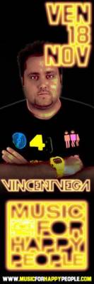 « Music For Happy People Tour » by Dj Vincent Vega