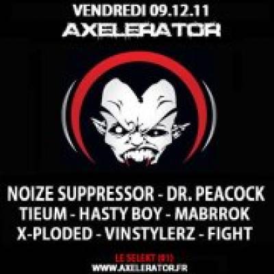 AXELERATOR – NOIZE SUPPRESSOR/TIEUM/DR PEACOCK