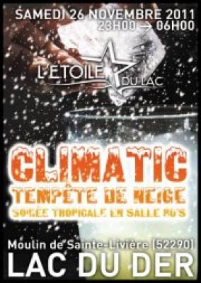 Soirée CLIMATIC @ l’Etoile du Lac