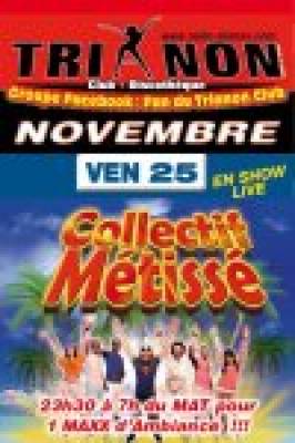 COLLECTIF METISSE en Show LIVE