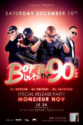 BORN INTO THE 90’s – SPECIAL RELEASE PARTY MONSIEUR NOV