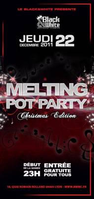 MELTING POT PARTY : CHRISTMAS EDITION