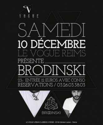 BRODINSKI LIVE @ VOGUE CLUB REIMS