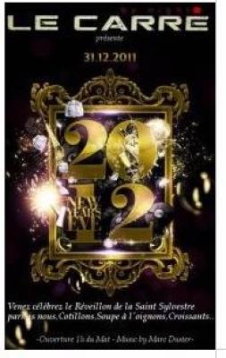 NEW YEAR’S EVE 2012 !! (Réveillon St Sylvestre)