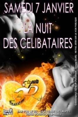 La Nuit Des Célibataires au Pub le 3D (Bourgoin Jallieu 38)