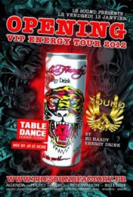 ED HARDY – OPENING VIP ENERGY TOUR