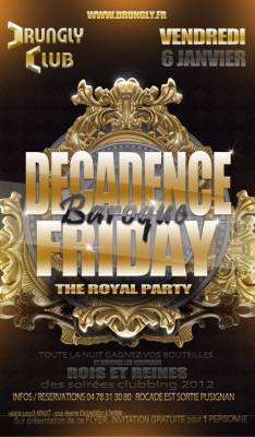 DECADENCE baroque FRIDAY