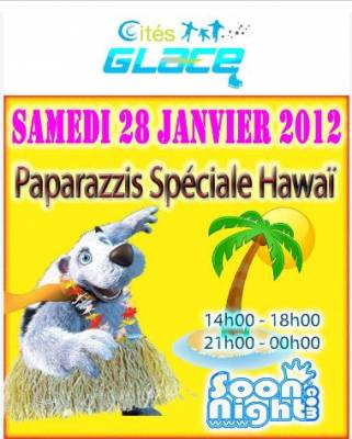 PAPARAZZIS spécial HAWAI