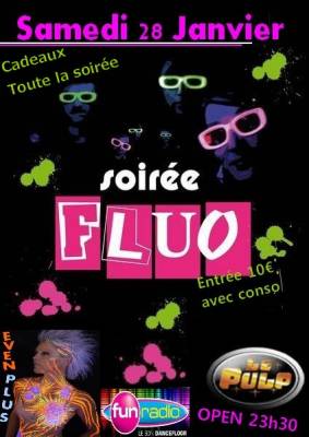 Soirée FLUO