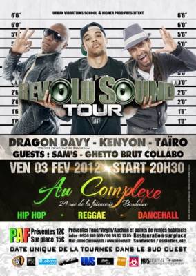 REVOLU’SOUND TOUR : TAIRO + DRAGON DAVY + KENYON + SAM’S + GBC