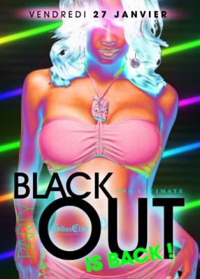 THE ULTIMATE BLACK OUT  PARTY is back