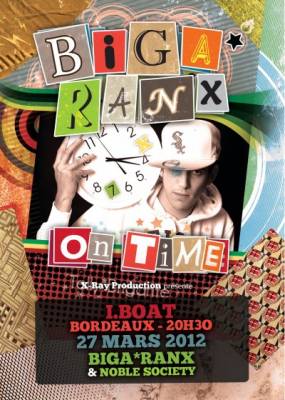 BIGA*RANX & NOBLE SOCIETY  MARDI 27 MARS 2012   I BOAT – BORDEAUX – 20H30