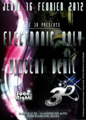 Electronic Only by Vincent Beril @ pub le 3D