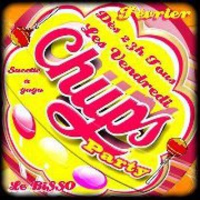 CHUPS PARTY