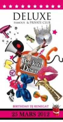 Back to Disco, birthday of Dj Renegat