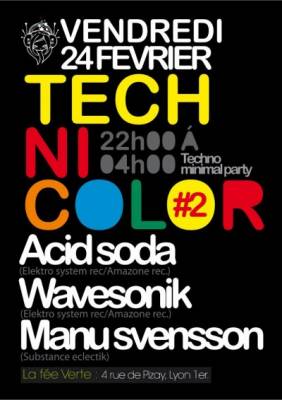 Technicolor 2 w/ Acid Soda – Wavesonik – Manu Svensson