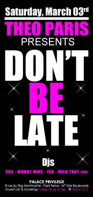 Don’t Be Late! by Theo Paris