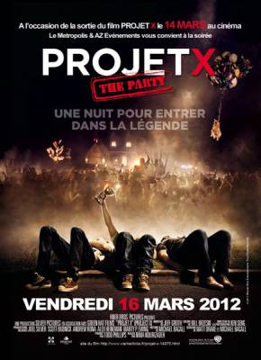 PROJET X – THE PARTY