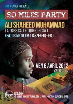 SO MILES PARTY SPECIAL GUEST DJ SET ALI SHAHEED MUHAMMAD (A Tribe Called Quest / USA)