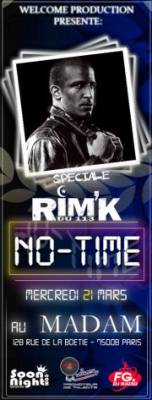 NO TIME SPECIALE RIM K & AFTER PSG / LYON