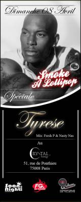 SMOKE A LOLLIPOP SPECIALE TYRESE