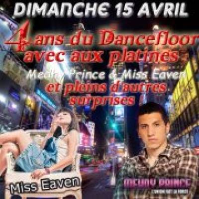 Les 4 ans du Dancefloor !!!
