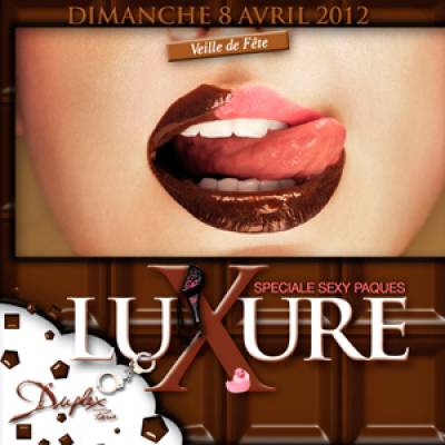 LUXURE – SEXY PAQUES