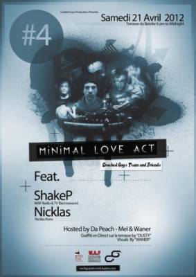 MINIMAL LOVE ACT #4 @ BATOFAR w/Jerome Shake P & Nicolas aka Nicklas