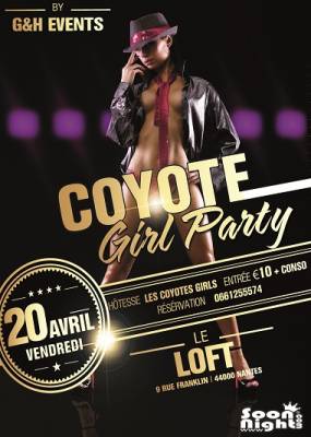 ☆ COYOTE GIRLS – VENDREDI 20 AVRIL @ LE LOFT ☆★☆