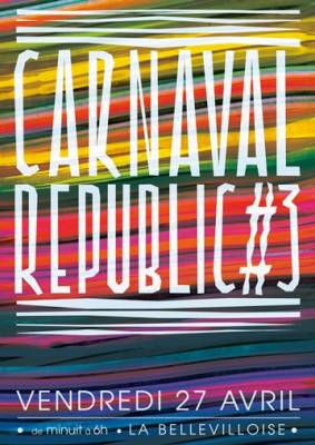 CARNAVAL REPUBLIC #3
