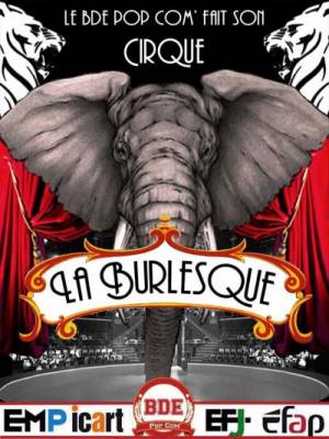 La Burlesque : Le BDE PopCom fait son cirque. Julian M (Catwash Record/ Cirque Bonheur) / Jean Toniq