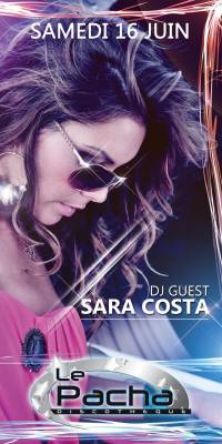 Dj Sara COSTA @ Le Pacha Discothèque