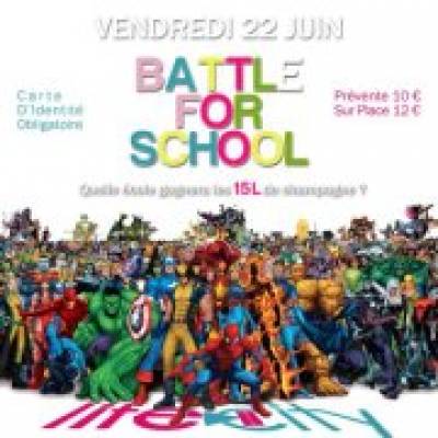 Battle for School – Bye bye le lycée