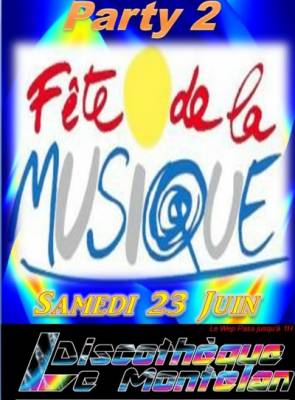 FÊTE DE LA MUSIQUE (2ème PARTIE)