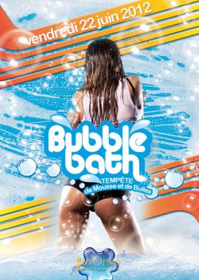 BUBBLE BATH – Tempête de mousse et de bulles