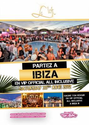 Partez à IBIZA en VIP Official ALL INCLUSIVE’