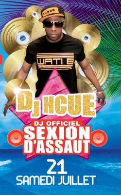 Dj Hcue // Dj officiel de Sexion D’assaut