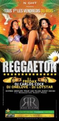 ☆ LA PLUS GROSSE SOIREE REGGAETON AU REDROOM Tous les 1er VENDREDIS DU MOIS ☆